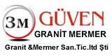 3M GÜVEN  GRANİT & MERMER SAN.TİC LTD. ŞTİ.  